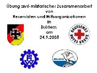 RK Dülmen und Reservisten der Kreisgruppe Münster: Übung Reservisten und Hilfsorganisationen in Buldern 2006